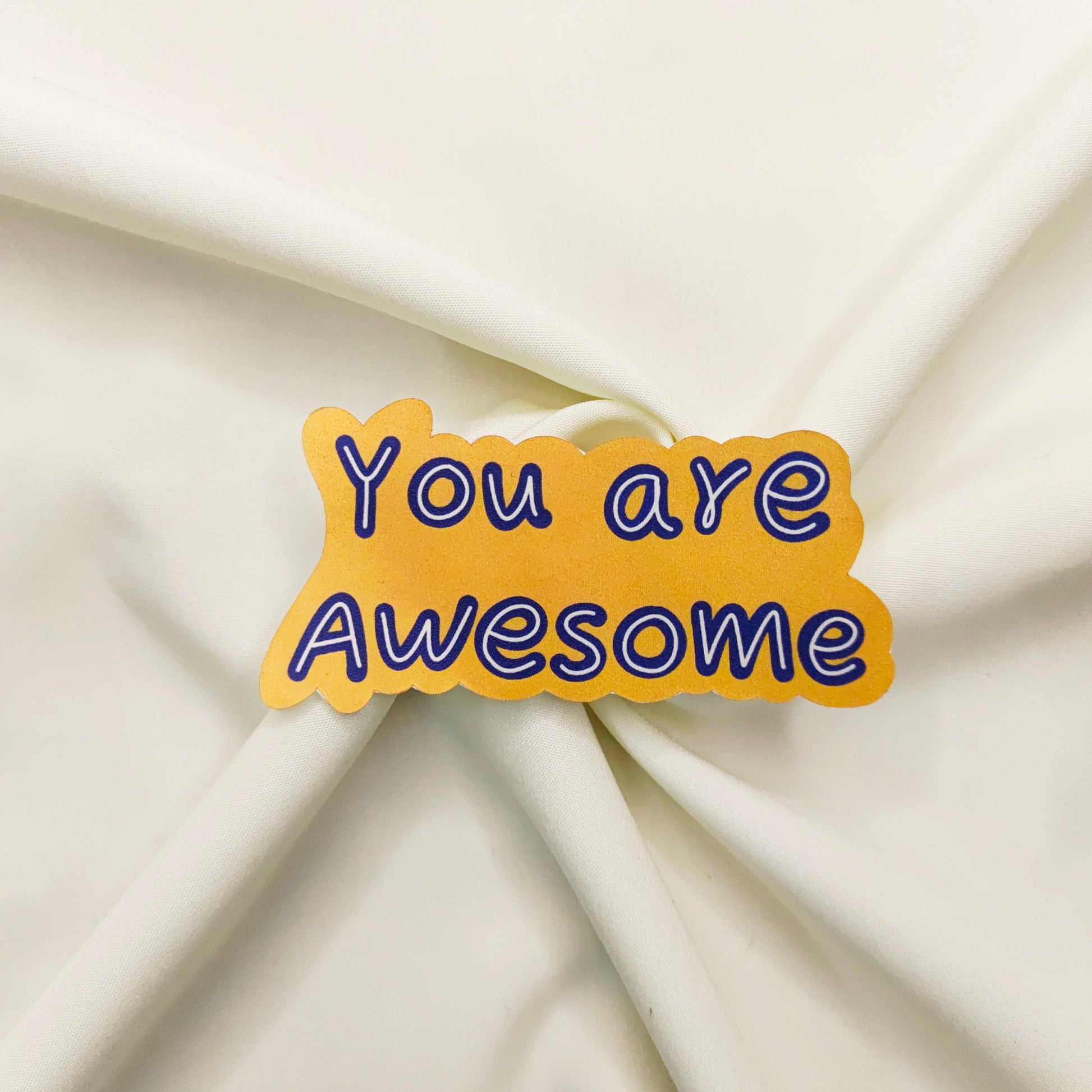 You are awesome Sticker