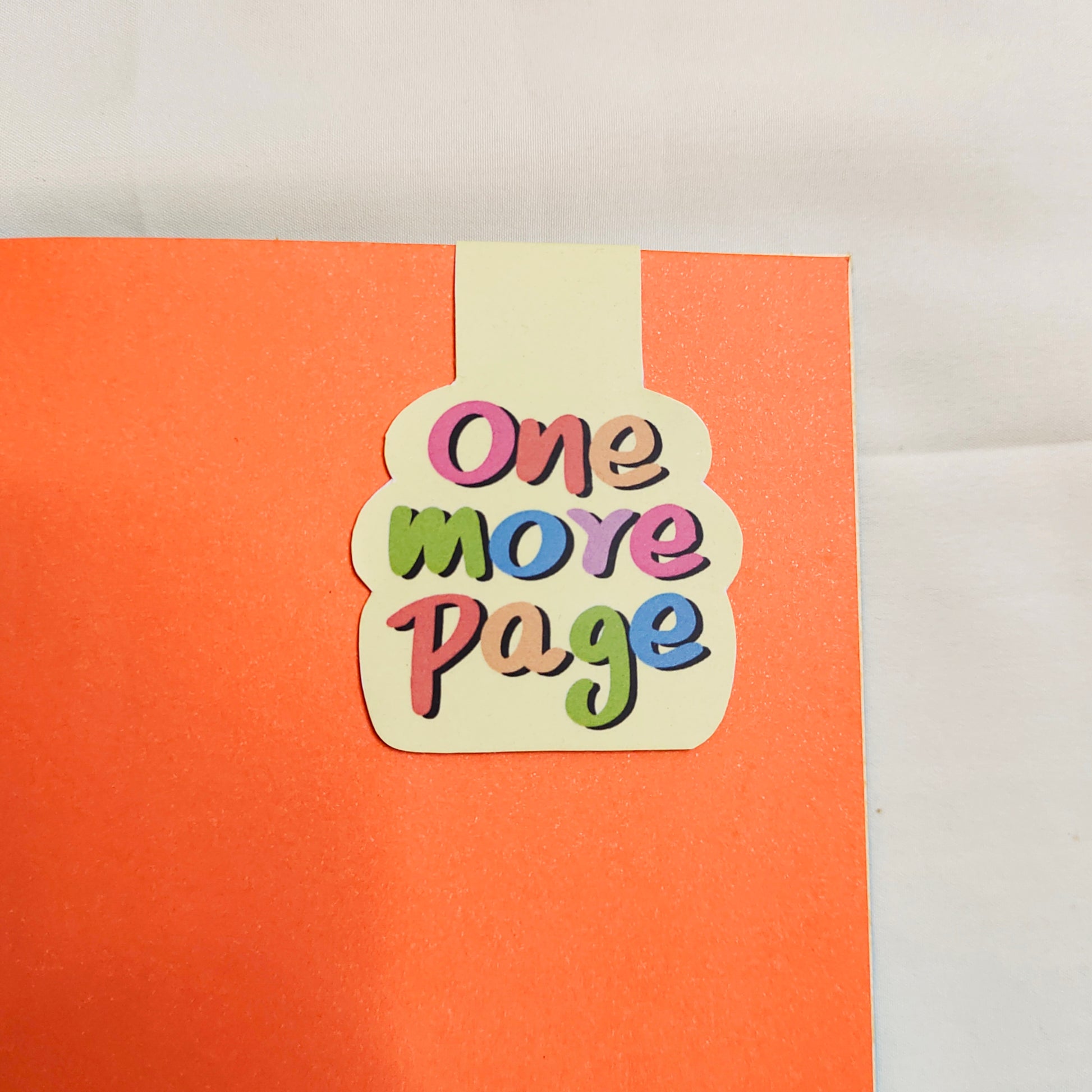 One More Page Magnetic Bookmark