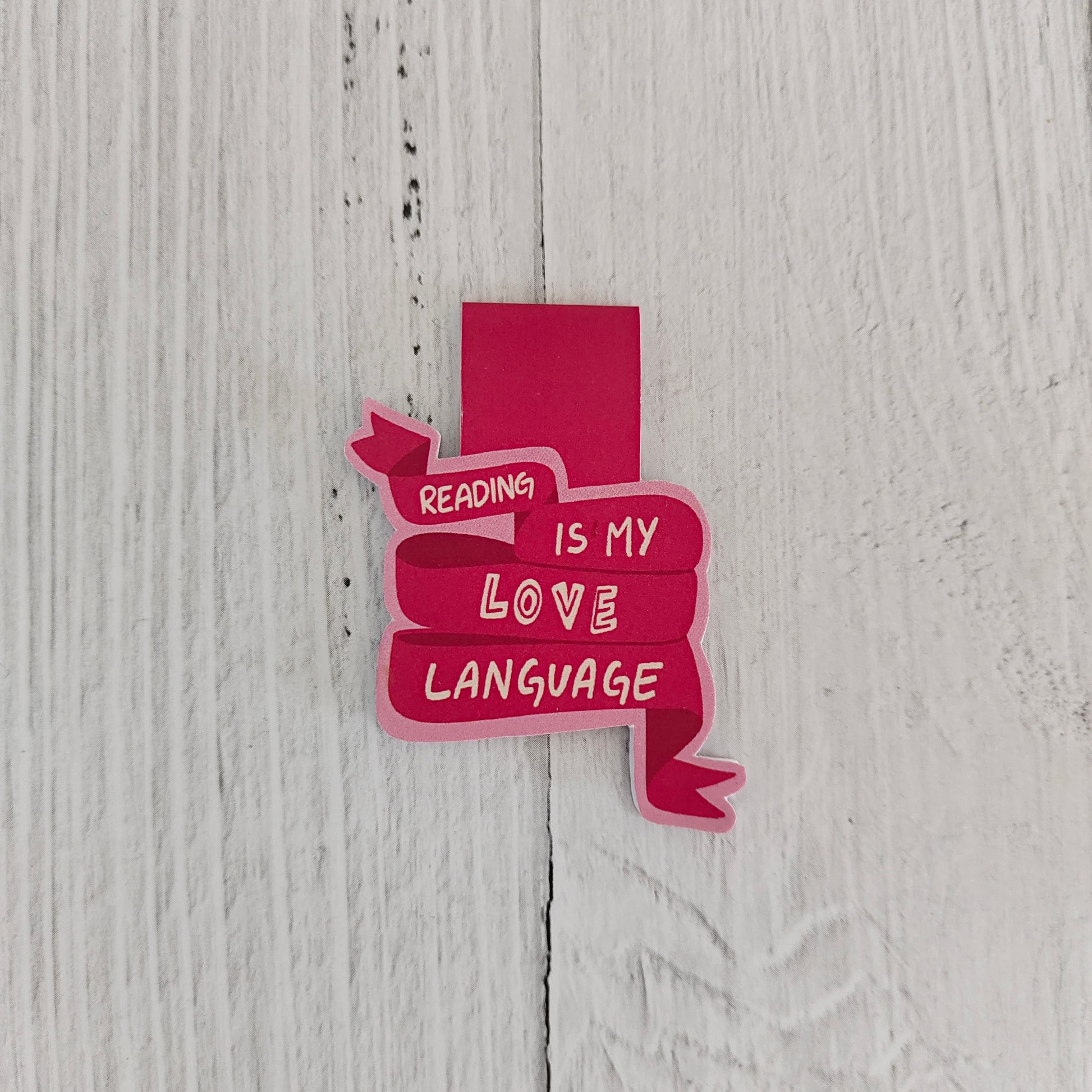 Reading is my love language bookmark